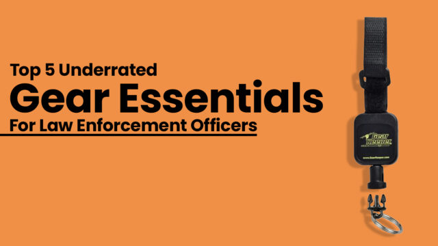 gear essentials for law enforcement